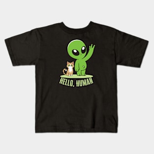 Alien with a cat: Hello, Human Kids T-Shirt